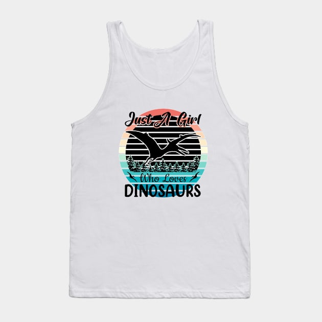 Just a girl who loves Dinosaurs 2 Tank Top by Disentangled